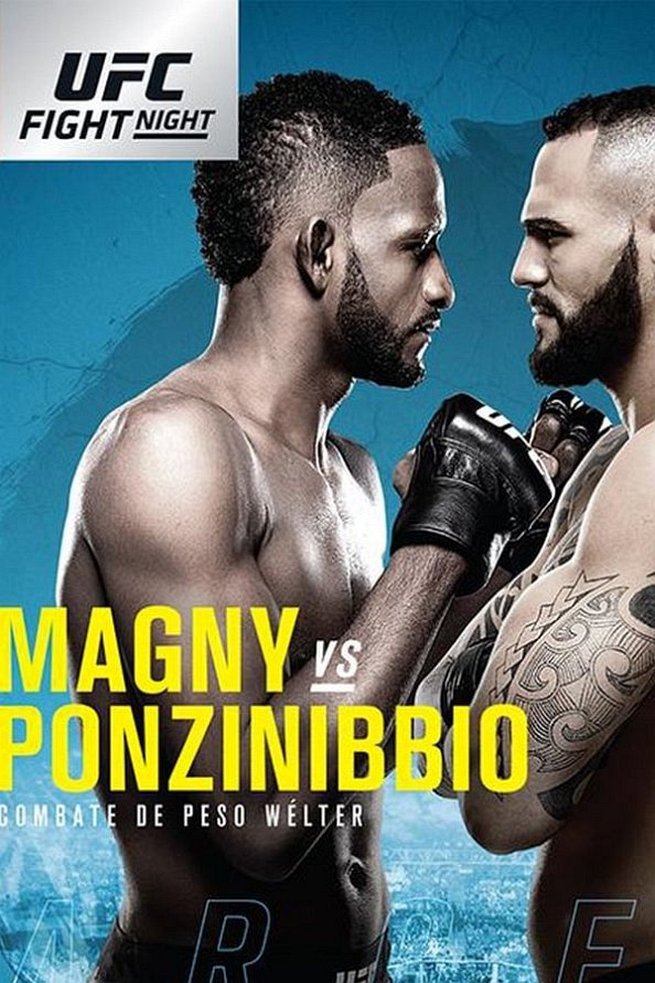 UFC Fight Night 140 Card All Fights & Details for 'Magny vs. Ponzinibbio'